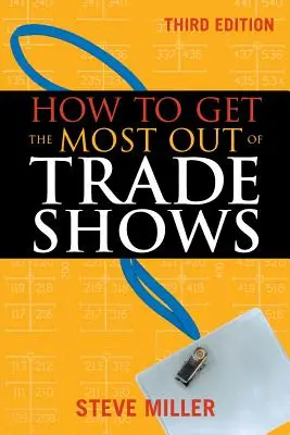 Jak najlepiej wykorzystać targi handlowe - How to Get the Most Out of Trade Shows