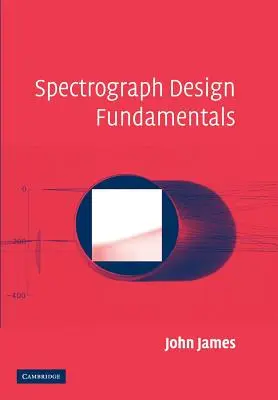 Podstawy projektowania spektrografów - Spectrograph Design Fundamentals