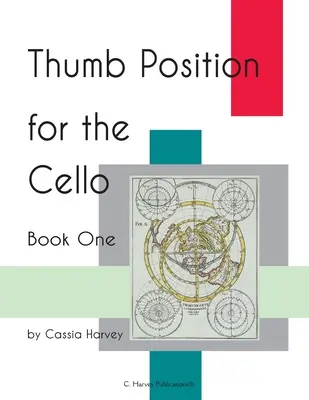 Pozycja kciuka dla wiolonczeli, książka pierwsza - Thumb Position for the Cello, Book One