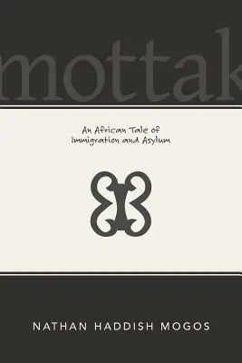 Mottak: Afrykańska opowieść o imigracji i azylu - Mottak: An African Tale of Immigration and Asylum