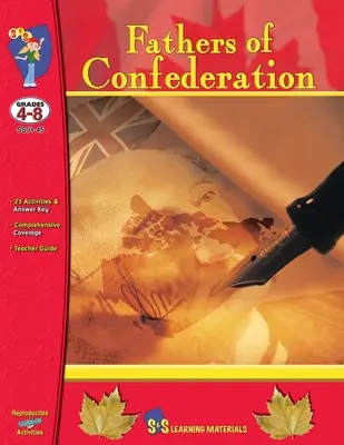 Ojcowie Konfederacji, klasy 4-8 - Fathers of Confederation Grades 4-8