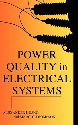 Jakość zasilania w systemach elektrycznych - Power Quality in Electrical Systems