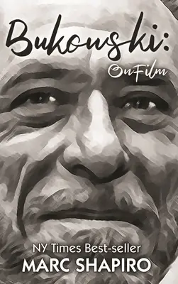 Bukowski: W filmie - Bukowski: On Film