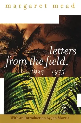 Listy z terenu, 1925-1975 - Letters from the Field, 1925-1975