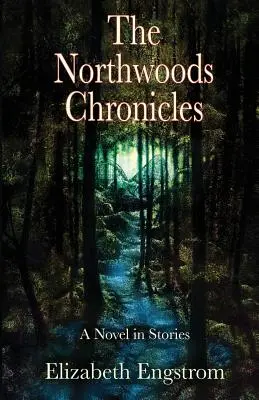 Kroniki Northwoods - The Northwoods Chronicles