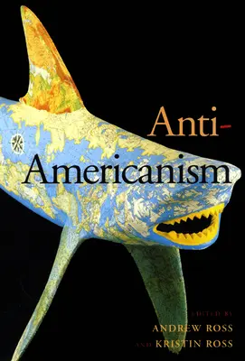 Antyamerykanizm - Anti-Americanism