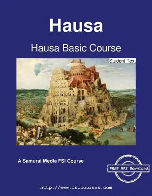 Podstawowy kurs języka hausa - tekst dla studentów - Hausa Basic Course - Student Text