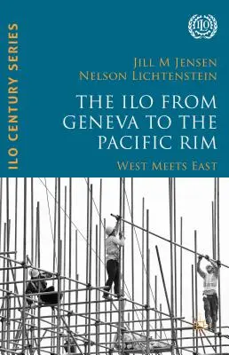 MOP od Genewy po obrzeża Pacyfiku: Zachód spotyka Wschód - The ILO from Geneva to the Pacific Rim: West Meets East