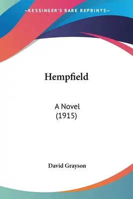 Hempfield: Powieść (1915) - Hempfield: A Novel (1915)