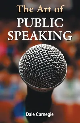 Sztuka wystąpień publicznych - The Art of Public Speaking