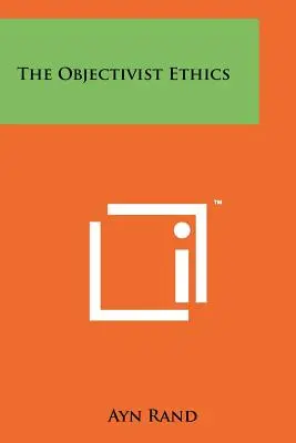 Etyka obiektywizmu - The Objectivist Ethics