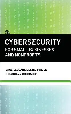 Cyberbezpieczeństwo dla małych firm i organizacji non-profit - Cybersecurity for Small Businesses and Nonprofits