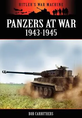 Panzery na wojnie 1943-1945 - Panzers at War 1943-1945