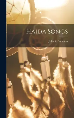 Pieśni Haida - Haida Songs