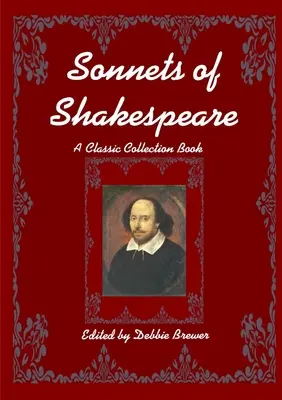 Sonety Szekspira, klasyczna książka kolekcjonerska - Sonnets of Shakespeare, A Classic Collection Book