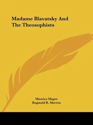 Madame Blavatsky i teozofowie - Madame Blavatsky And The Theosophists