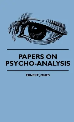 Dokumenty na temat psychoanalizy - Papers On Psycho-Analysis