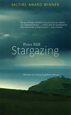 Stargazing: Wspomnienia młodego latarnika - Stargazing: Memoirs of a Young Lighthouse Keeper