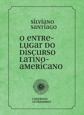 O entre-lugar do discurso latino-americano