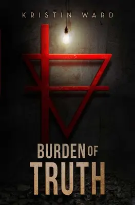 Burden of Truth: kontynuacja książki „After the Green Withered - Burden of Truth: Sequel to After the Green Withered