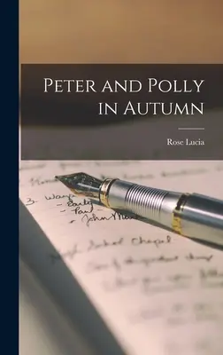 Peter i Polly jesienią - Peter and Polly in Autumn