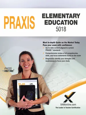 2017 Praxis Elementary Education: Wiedza merytoryczna (5018) - 2017 Praxis Elementary Education: Content Knowledge (5018)