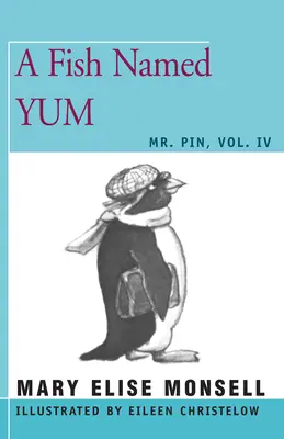 Rybka o imieniu Yum: Vol. IV - A Fish Named Yum: Vol. IV