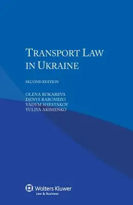 Prawo transportowe na Ukrainie - Transport Law in Ukraine