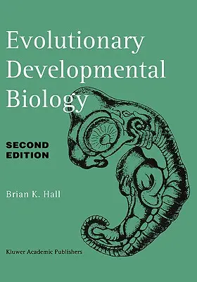 Ewolucyjna biologia rozwojowa - Evolutionary Developmental Biology