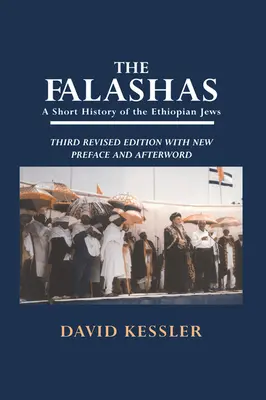 The Falashas: Krótka historia etiopskich Żydów - The Falashas: A Short History of the Ethiopian Jews