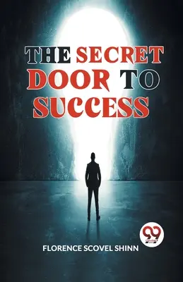 Sekretne drzwi do sukcesu - The Secret Door To Success