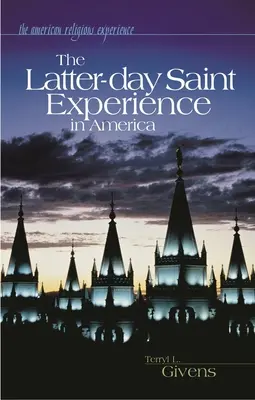 Doświadczenie Świętych w Dniach Ostatnich w Ameryce - The Latter-Day Saint Experience in America