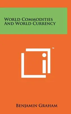 Towary i waluty świata - World Commodities And World Currency