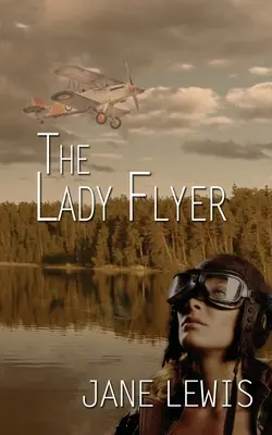 Lady Flyer - The Lady Flyer