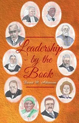 Przywództwo - według książki - Leadership - By The Book