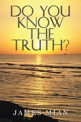 Czy znasz prawdę? - Do You Know The Truth?