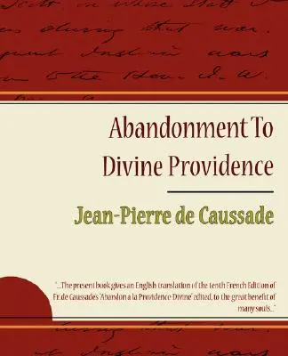 Zdanie się na Opatrzność Bożą - Jean-Pierre de Caussade - Abandonment to Divine Providence - Jean-Pierre de Caussade