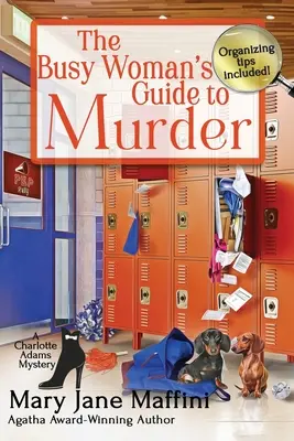Przewodnik zapracowanej kobiety po morderstwie - The Busy Woman's Guide to Murder