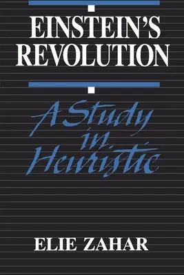 Rewolucja Einsteina: Studium heurystyki - Einstein's Revolution: A Study in Heuristic