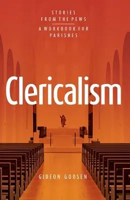 Klerykalizm: Historie z ławek - Clericalism: Stories From the Pews