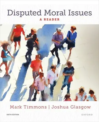 Sporne kwestie moralne: Czytelnik - Disputed Moral Issues: A Reader