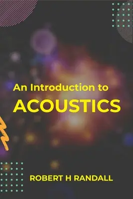 Wprowadzenie do akustyki - An Introduction to Acoustics