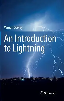 Wprowadzenie do wyładowań atmosferycznych - An Introduction to Lightning