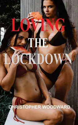 Kochając blokadę - Loving the Lockdown