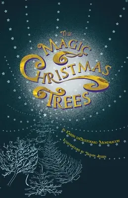 Magiczne choinki - The Magic Christmas Trees