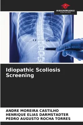 Badania przesiewowe w kierunku skoliozy idiopatycznej - Idiopathic Scoliosis Screening
