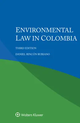 Prawo ochrony środowiska w Kolumbii - Environmental Law in Colombia
