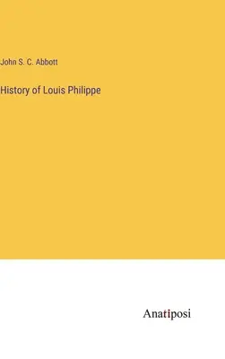 Historia Ludwika Filipa - History of Louis Philippe