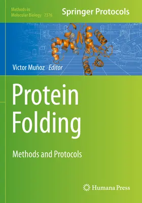 Składanie białek: Metody i protokoły - Protein Folding: Methods and Protocols