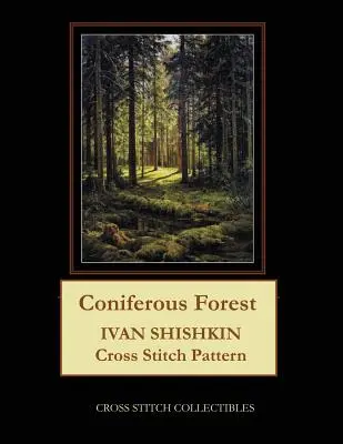 Las iglasty: Ivan Shishkin Wzór na haft krzyżykowy - Coniferous Forest: Ivan Shishkin Cross Stitch Pattern